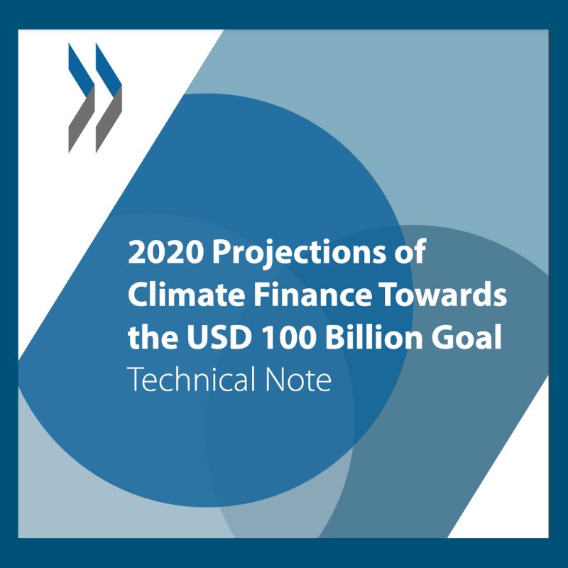 2020 Projections of Climate Finance Towards the USD 100 Billion Goal Technical Note [OECD, 2016]